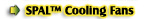 SPAL Cooling Fans